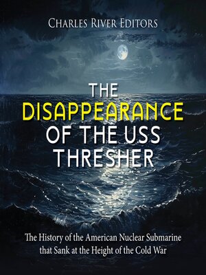 The Disappearance of the USS Thresher - Audiobook